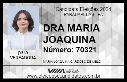 Candidato DRA MARIA JOAQUINA 2024 - PARAUAPEBAS - Eleições