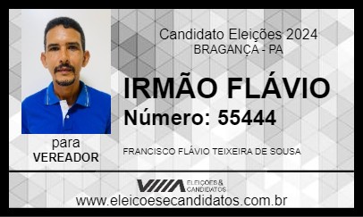 Candidato IRMÃO FLÁVIO 2024 - BRAGANÇA - Eleições