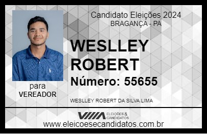 Candidato WESLLEY ROBERT 2024 - BRAGANÇA - Eleições