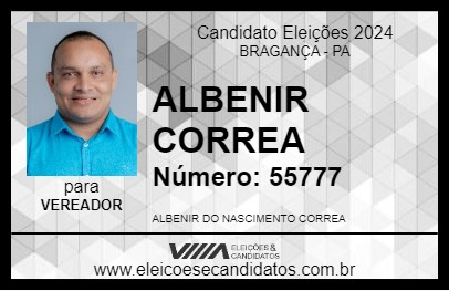 Candidato ALBENIR CORREA 2024 - BRAGANÇA - Eleições