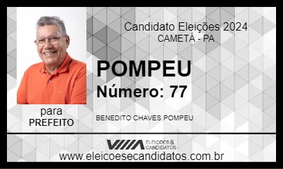 Candidato POMPEU 2024 - CAMETÁ - Eleições