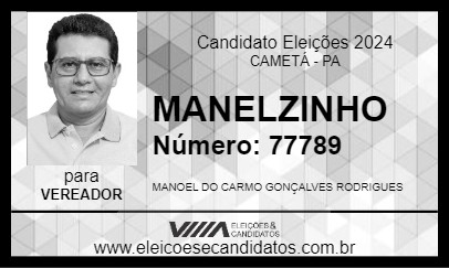 Candidato MANELZINHO 2024 - CAMETÁ - Eleições