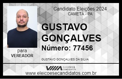 Candidato GUSTAVO GONÇALVES 2024 - CAMETÁ - Eleições