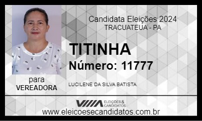 Candidato TITINHA 2024 - TRACUATEUA - Eleições