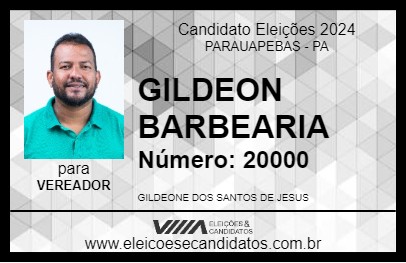 Candidato GILDEON BARBEARIA 2024 - PARAUAPEBAS - Eleições