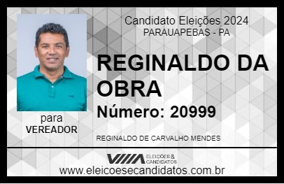 Candidato REGINALDO DA OBRA 2024 - PARAUAPEBAS - Eleições