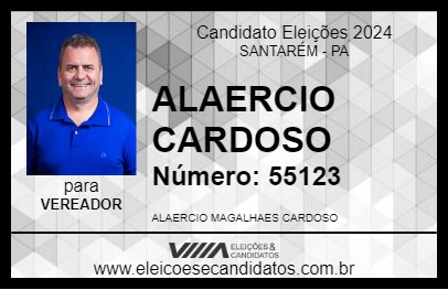 Candidato ALAERCIO CARDOSO 2024 - SANTARÉM - Eleições