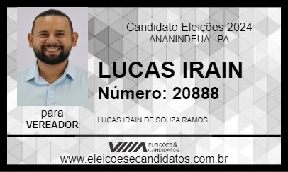 Candidato LUCAS IRAIN 2024 - ANANINDEUA - Eleições