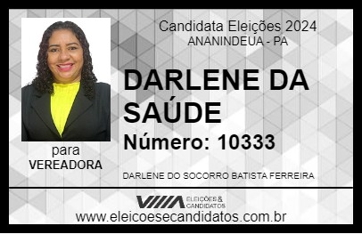 Candidato DARLENE DA SAÚDE 2024 - ANANINDEUA - Eleições