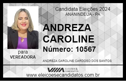 Candidato ANDREZA CAROLINE 2024 - ANANINDEUA - Eleições