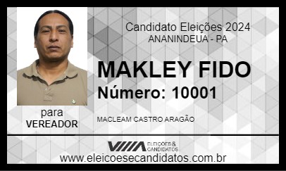 Candidato MAKLEY FIDO 2024 - ANANINDEUA - Eleições