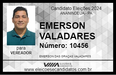 Candidato EMERSON VALADARES 2024 - ANANINDEUA - Eleições