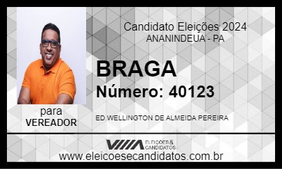 Candidato BRAGA 2024 - ANANINDEUA - Eleições