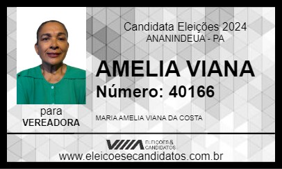 Candidato AMELIA VIANA 2024 - ANANINDEUA - Eleições