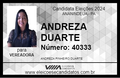 Candidato ANDREZA DUARTE 2024 - ANANINDEUA - Eleições