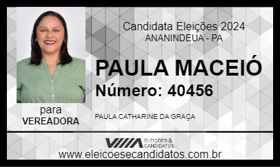 Candidato PAULA MACEIÓ 2024 - ANANINDEUA - Eleições