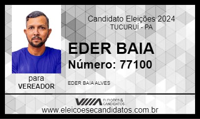 Candidato EDER BAIA 2024 - TUCURUÍ - Eleições