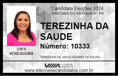 Candidato TEREZINHA DA SAUDE 2024 - SANTANA DO ARAGUAIA - Eleições