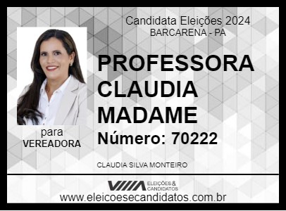 Candidato PROFESSORA CLAUDIA MADAME 2024 - BARCARENA - Eleições