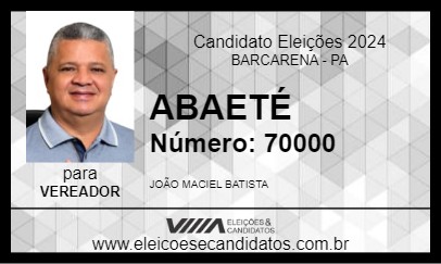 Candidato ABAETÉ 2024 - BARCARENA - Eleições