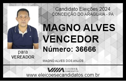 Candidato MAGNO ALVES VENCEDOR 2024 - CONCEIÇÃO DO ARAGUAIA - Eleições