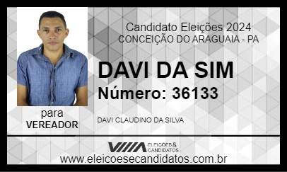 Candidato DAVI DA SIM 2024 - CONCEIÇÃO DO ARAGUAIA - Eleições