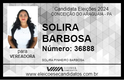 Candidato SOLIRA BARBOSA 2024 - CONCEIÇÃO DO ARAGUAIA - Eleições