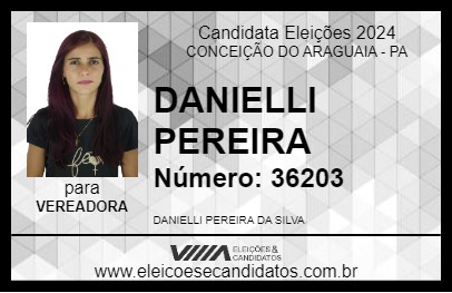 Candidato DANIELLI  PEREIRA 2024 - CONCEIÇÃO DO ARAGUAIA - Eleições