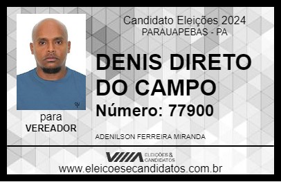 Candidato DENIS DIRETO DO CAMPO 2024 - PARAUAPEBAS - Eleições