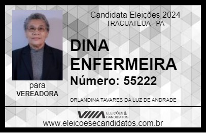 Candidato DINA ENFERMEIRA 2024 - TRACUATEUA - Eleições