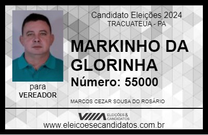 Candidato MARKINHO DA GLORINHA 2024 - TRACUATEUA - Eleições