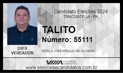 Candidato TALITO 2024 - TRACUATEUA - Eleições