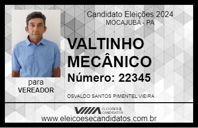 Candidato VALTINHO MECÂNICO 2024 - MOCAJUBA - Eleições