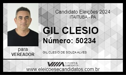 Candidato GIL CLESIO 2024 - ITAITUBA - Eleições