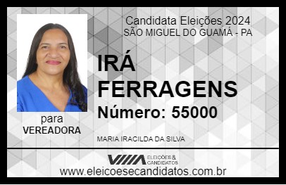 Candidato IRÁ FERRAGENS 2024 - SÃO MIGUEL DO GUAMÁ - Eleições