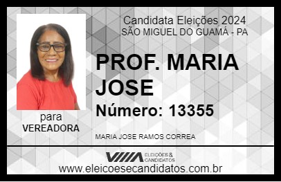 Candidato PROF. MARIA JOSE 2024 - SÃO MIGUEL DO GUAMÁ - Eleições