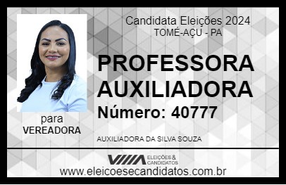 Candidato PROFESSORA AUXILIADORA 2024 - TOMÉ-AÇU - Eleições