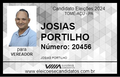 Candidato JOSIAS PORTILHO 2024 - TOMÉ-AÇU - Eleições