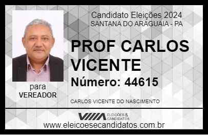 Candidato PROF CARLOS VICENTE 2024 - SANTANA DO ARAGUAIA - Eleições