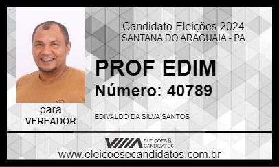 Candidato PROF EDIM 2024 - SANTANA DO ARAGUAIA - Eleições