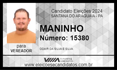 Candidato MANINHO 2024 - SANTANA DO ARAGUAIA - Eleições