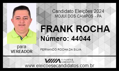 Candidato FRANK ROCHA 2024 - MOJUÍ DOS CAMPOS - Eleições