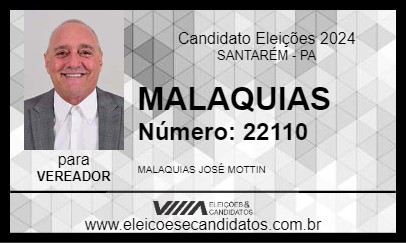 Candidato MALAQUIAS 2024 - SANTARÉM - Eleições