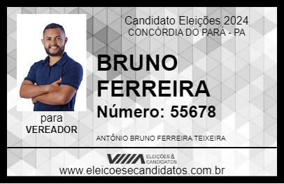 Candidato BRUNO FERREIRA 2024 - CONCÓRDIA DO PARÁ - Eleições