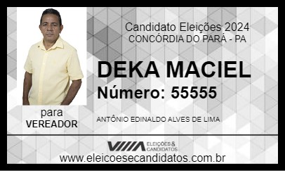 Candidato DEKA MACIEL 2024 - CONCÓRDIA DO PARÁ - Eleições