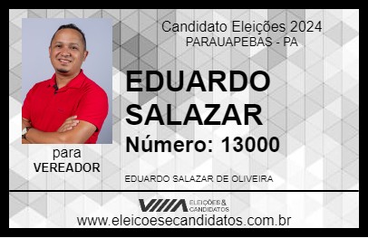 Candidato EDUARDO SALAZAR 2024 - PARAUAPEBAS - Eleições