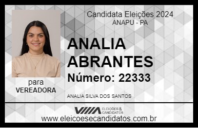 Candidato ANALIA ABRANTES 2024 - ANAPU - Eleições