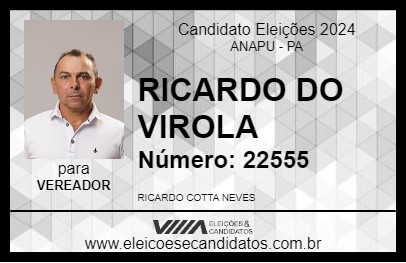 Candidato RICARDO DO VIROLA 2024 - ANAPU - Eleições