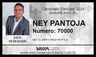 Candidato NEY PANTOJA 2024 - IGARAPÉ-MIRI - Eleições