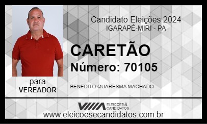 Candidato CARETÃO 2024 - IGARAPÉ-MIRI - Eleições